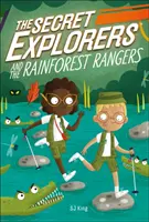 Explorateurs secrets et les Rangers de la forêt tropicale - Secret Explorers and the Rainforest Rangers