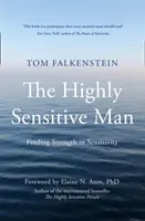 L'homme très sensible - Highly Sensitive Man