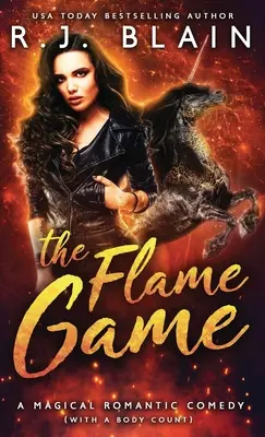 Le jeu de la flamme : Une comédie romantique et magique (avec un certain nombre de cadavres) - The Flame Game: A Magical Romantic Comedy (with a body count)