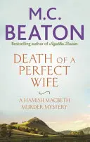 La mort d'une épouse parfaite - Death of a Perfect Wife