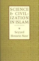 Science et civilisation en Islam - Science and Civilization in Islam