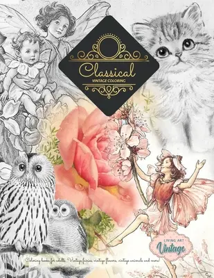 Titre : Les livres de coloriage vintage en niveaux de gris ... Les fées, les fleurs, les animaux, les plantes et plus encore. - Title: GREYSCALE Vintage coloring books ... Fairies, flowers, animals, plants and more