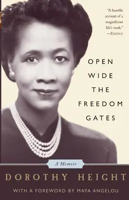 Ouvrir grand les portes de la liberté : Un mémoire - Open Wide the Freedom Gates: A Memoir