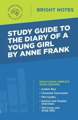 Guide d'étude du Journal d'une jeune fille d'Anne Frank - Study Guide to The Diary of a Young Girl by Anne Frank