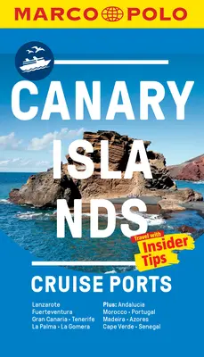 Ports de croisière des îles Canaries Guide de poche Marco Polo - Canary Islands Cruise Ports Marco Polo Pocket Guide