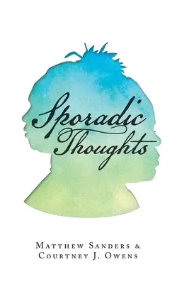 Réflexions sporadiques - Sporadic Thoughts