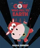 La vache qui est tombée sur terre - Cow Who Fell to Earth