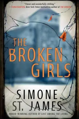 Les filles brisées - The Broken Girls