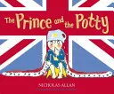 Le prince et le pot - Prince and the Potty