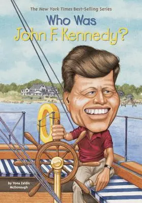 Qui était John F. Kennedy ? - Who Was John F. Kennedy?