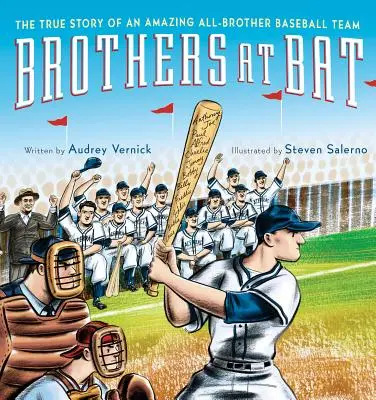 Brothers at Bat : L'histoire vraie d'une étonnante équipe de base-ball composée uniquement de frères - Brothers at Bat: The True Story of an Amazing All-Brother Baseball Team