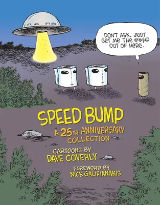 Speed Bump : Collection du 25e anniversaire - Speed Bump: A 25th Anniversary Collection