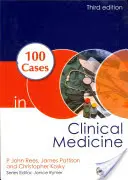 100 cas de médecine clinique - 100 Cases in Clinical Medicine