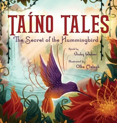 Tano Tales : Le secret du colibri - Tano Tales: The Secret of the Hummingbird