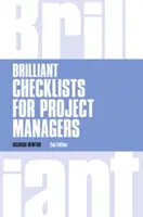 Brilliant Checklists for Project Managers - 2e édition révisée - Brilliant Checklists for Project Managers revised 2nd edn