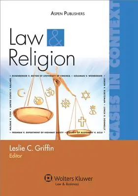 Droit et religion : Cas en contexte - Law and Religion: Cases in Context