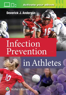 Prévention des infections chez les athlètes - Infection Prevention in Athletes