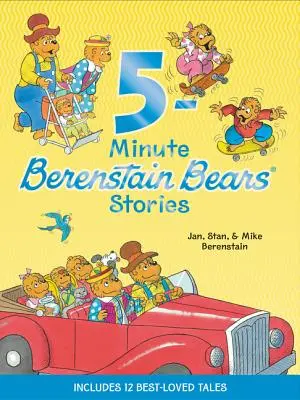 Les Ours Berenstain : Histoires des ours Berenstain en 5 minutes - Berenstain Bears: 5-Minute Berenstain Bears Stories