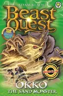 Beast Quest : 93 : Okko le monstre des sables - Beast Quest: 93: Okko the Sand Monster