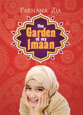 Le jardin de mon Imaan - The Garden of My Imaan