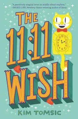 Le souhait de 11:11 - The 11:11 Wish