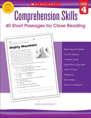 Compétences en matière de compréhension : 40 courts passages pour une lecture attentive : Grade 4 - Comprehension Skills: 40 Short Passages for Close Reading: Grade 4