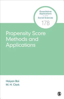 Méthodes et applications du score de propension - Propensity Score Methods and Applications