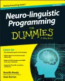 La programmation neuro-linguistique pour les nuls - Neuro-Linguistic Programming for Dummies