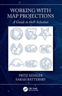 Travailler avec des projections cartographiques : Un guide pour leur sélection - Working with Map Projections: A Guide to Their Selection