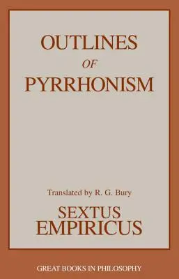 Les grandes lignes du pyrrhonisme - Outlines of Pyrrhonism