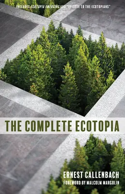 L'écotopie complète - The Complete Ecotopia