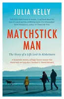 L'homme aux allumettes - Matchstick Man