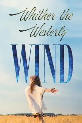 Où va le vent d'ouest ? - Whither the Westerly Wind