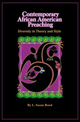 La prédication afro-américaine contemporaine - Contemporary African American Preaching