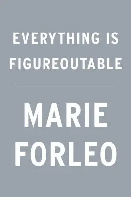 Tout est possible - Everything Is Figureoutable