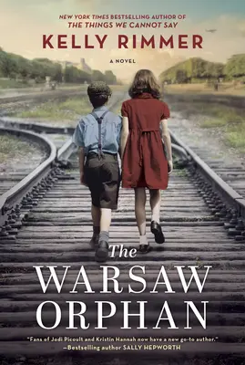 L'orphelin de Varsovie : un roman de la Seconde Guerre mondiale - The Warsaw Orphan: A WWII Novel