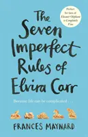 Les sept règles imparfaites d'Elvira Carr - Seven Imperfect Rules of Elvira Carr