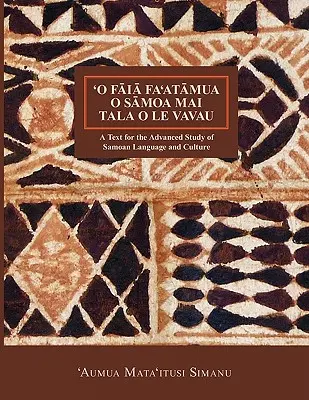 O Faia Fa'atumua O Samoa Mai Tala O Le Vavau - 'O Faia Fa'atumua O Samoa Mai Tala O Le Vavau