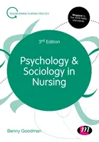 Psychologie et sociologie dans les soins infirmiers - Psychology and Sociology in Nursing