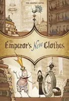 Les habits neufs de l'empereur - Le roman graphique - Emperor's New Clothes - The Graphic Novel
