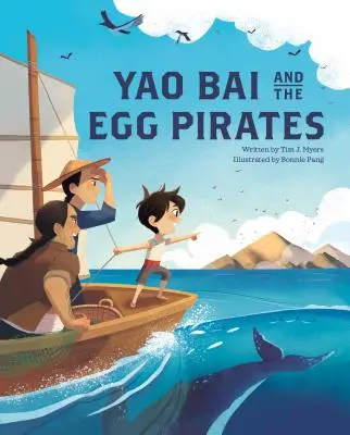 Yao Bai et les pirates de l'œuf - Yao Bai and the Egg Pirates