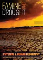 Famine et sécheresse - Découvrez les catastrophes naturelles les plus destructrices de la planète Terre - Famine and Drought - Explore Planet Earth's Most Destructive Natural Disasters