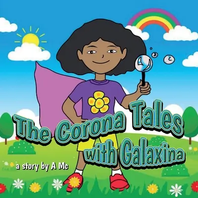 Les Contes de Corona avec Galaxina - The Corona Tales with Galaxina