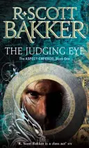 L'Oeil du Juge - Livre 1 de l'Aspect-Empereur - Judging Eye - Book 1 of the Aspect-Emperor