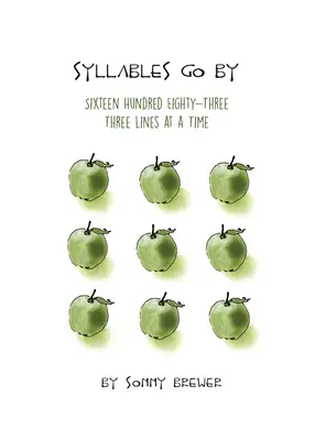 Les syllabes passent : Seize cent quatre-vingt-trois, trois lignes à la fois - Syllables Go By: Sixteen Hundred Eighty-Three, Three Lines at a Time