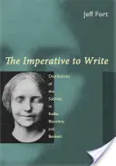 L'impératif d'écrire : Destitutions du sublime chez Kafka, Blanchot et Beckett - The Imperative to Write: Destitutions of the Sublime in Kafka, Blanchot, and Beckett