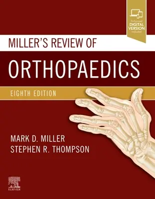 Miller's Review of Orthopaedics (en anglais) - Miller's Review of Orthopaedics