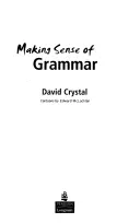 Donner du sens à la grammaire - Making Sense of Grammar