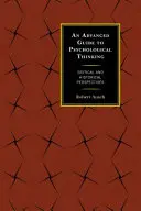 Guide avancé de la pensée psychologique : Perspectives critiques et historiques - An Advanced Guide to Psychological Thinking: Critical and Historical Perspectives