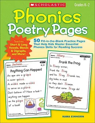 Phonics Poetry Pages : 50 pages d'exercices à remplir pour aider les enfants à maîtriser les compétences phoniques essentielles à la réussite en lecture - Phonics Poetry Pages: 50 Fill-In-The-Blank Practice Pages That Help Kids Master Essential Phonics Skills for Reading Success